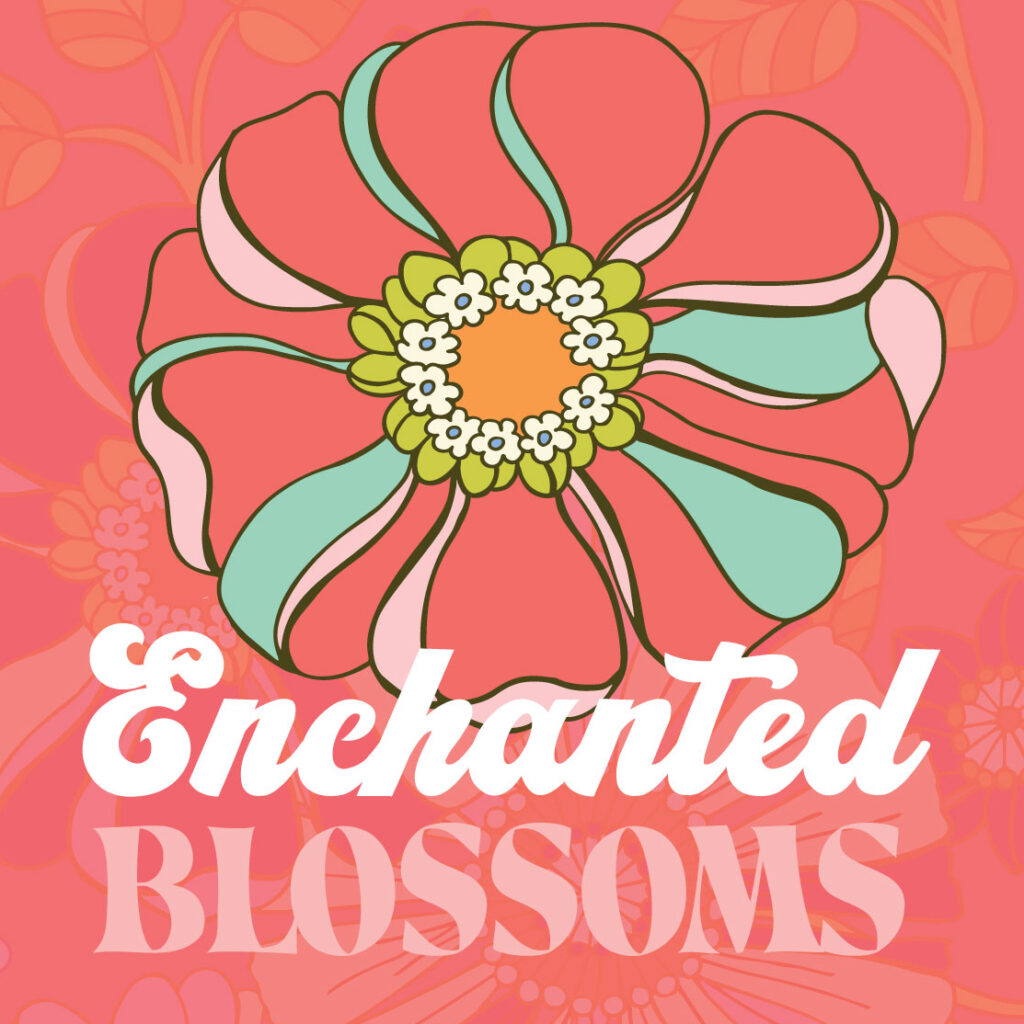 Enchanted Blossoms